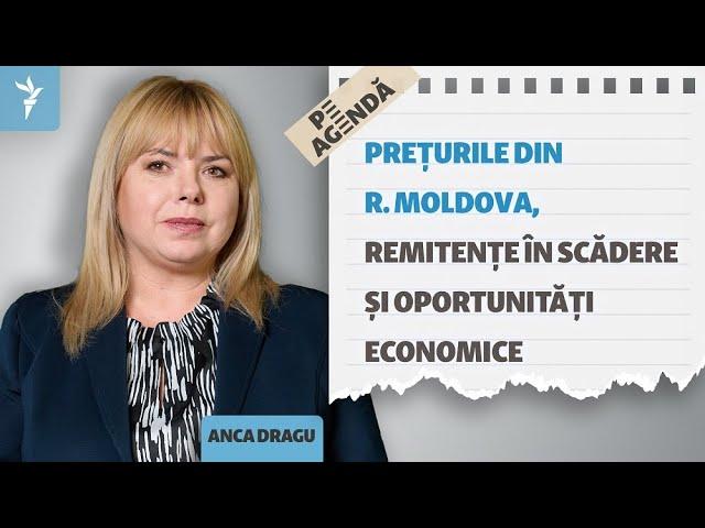 Prețurile din R. Moldova, remitențe în scădere și oportunități economice