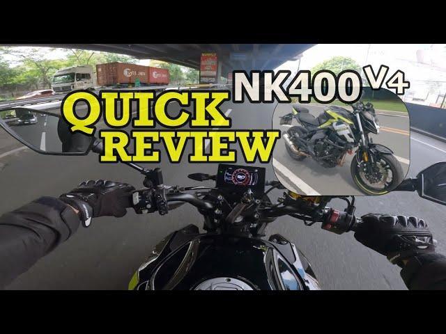 CF MOTO NK400 V4 I Quick Review