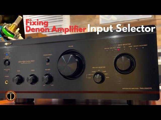DIY Easy Fix for Denon PMA-2000 Series Amp Jumpy Input Selector