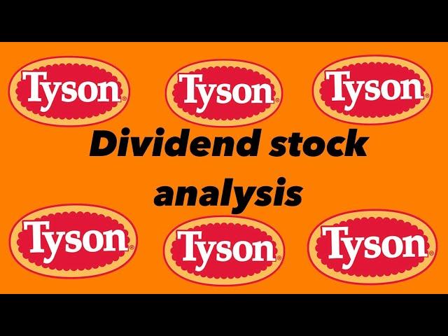 Dividend stock analysis | TSN