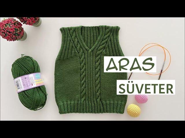 Aras Süveter 1-2 Yaş | Burgulu Kolay Bebek - Çocuk Süveteri | Baby Vest Knitting Pattern