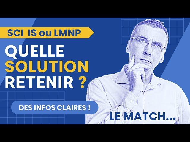 Investissement locatif sans impôt ? LMNP  SCI IS : enfin un vrai comparatif