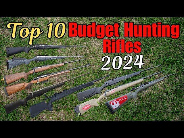 Top 10 Budget Hunting Rifles 2024