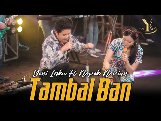 Yeni Inka ft. Nopek Novian - Tambal Ban (Official Music Yi Production) mak jedor mak jedor dorr