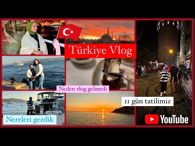 Türkiye 2023 Tatil| Nereleri gezdik| Kiz kiza tatile ciktik | Neden yoktum| Türkiye Vlog