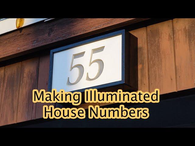 Making Illuminated House Numbers