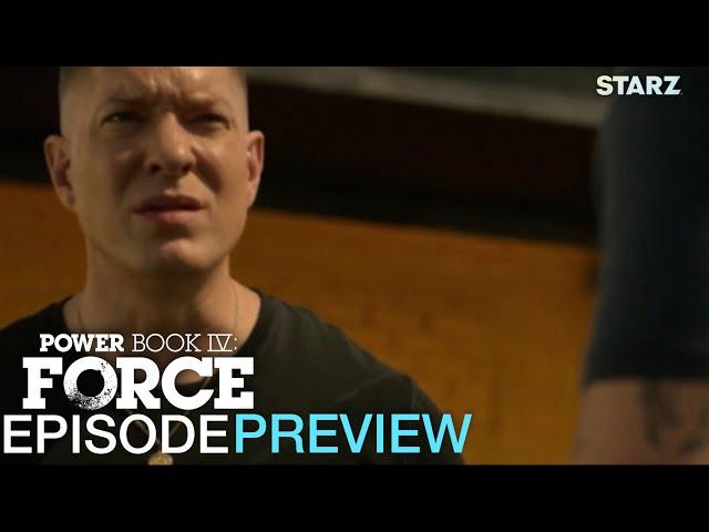 Power Book IV: Force | Ep. 7 Preview | Season 2