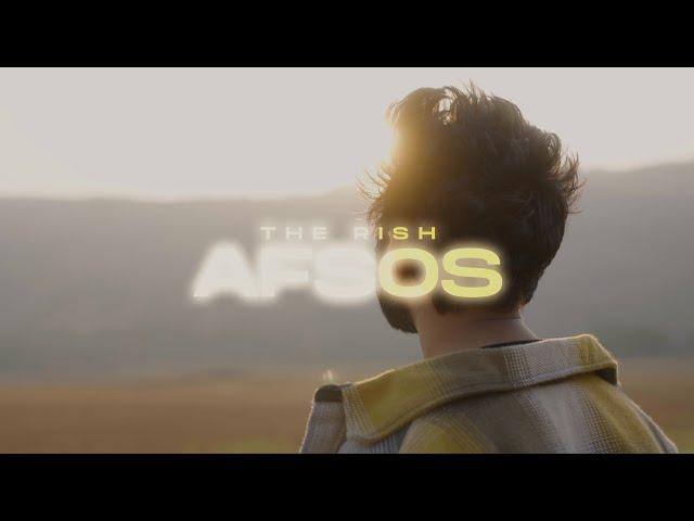AFSOS - The Rish | Official Music Video