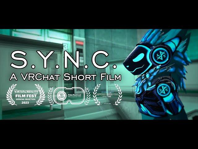 S.Y.N.C. (A VRChat Short Film) (2022)