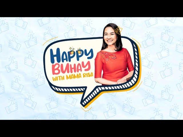 Welcome to Happy Buhay with Mama Risa | Sen. Risa hontiveros