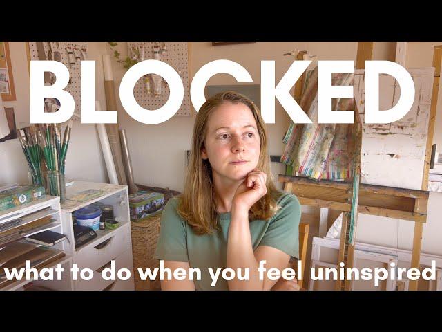 How to get over artist block  Tips for when you feel uninspired