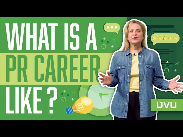 What's a Career in PR Like? | Public Relations