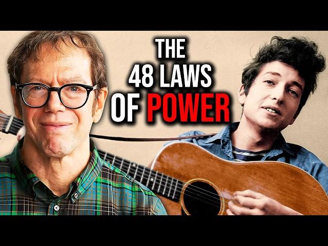 Bob Dylan and The 48 Laws of Power