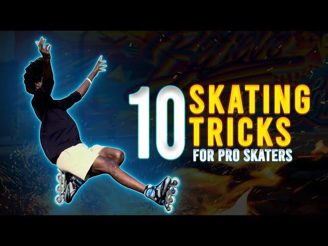 10 TRICKS THAT Will MAKE YOU A BETTER SKATER | how to rollerblade / inline skating tricks 