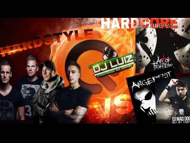 HARDCORE VS HARDSTYLE  2018   [Dj luiz]