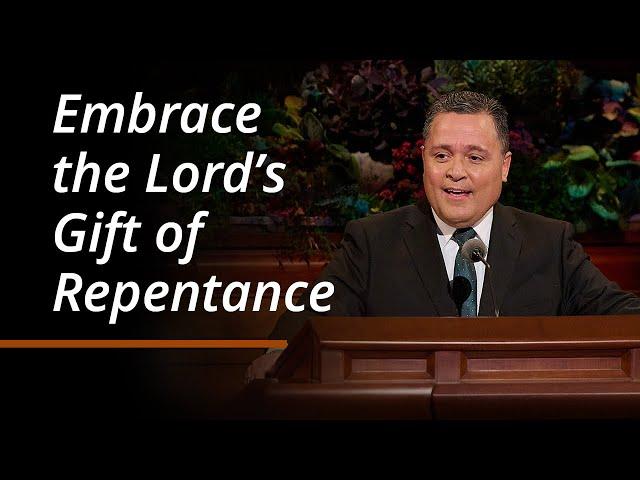 Embrace the Lord’s Gift of Repentance | Jorge M. Alvarado | October 2024 General Conference