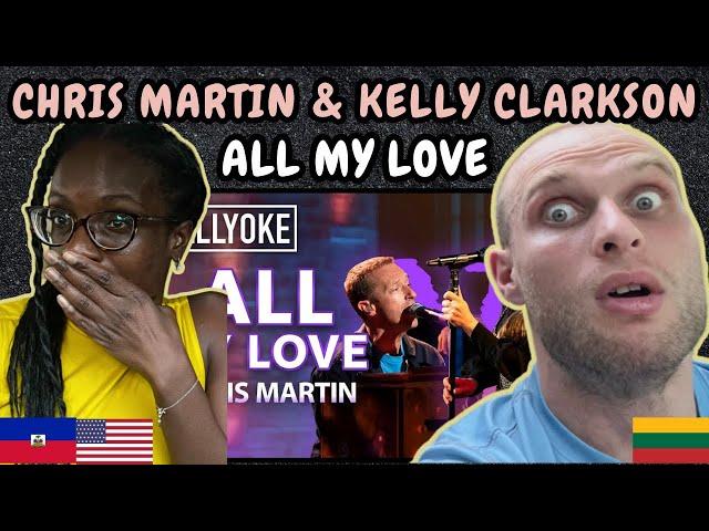 REACTION TO Chris Martin & Kelly Clarkson - All My Love (Live on Kellyoke) | FIRST TIME HEARING