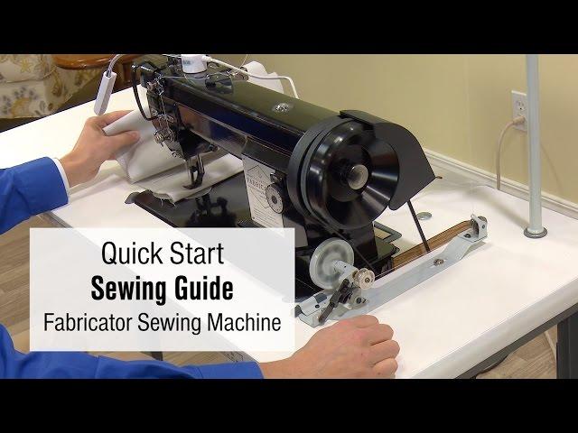 Quick Start Sewing Guide for Sailrite Fabricator Sewing Machine