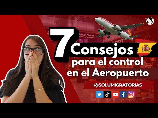 7 Consejos para el Control Migratorio en el Aeropuerto