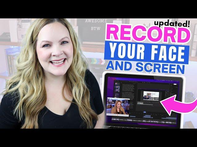 Record Yourself and Your Screen (at the Same Time)