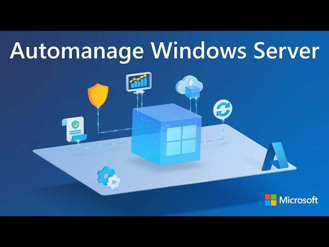 Simplify Windows Server management in Azure with Automanage & Hotpatch