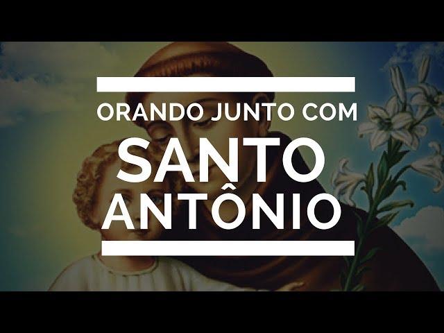 ORANDO JUNTO COM SANTO ANTÔNIO