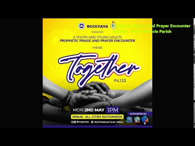 Prophetic Praise And Prayer Encounter - 2nd May, 2022