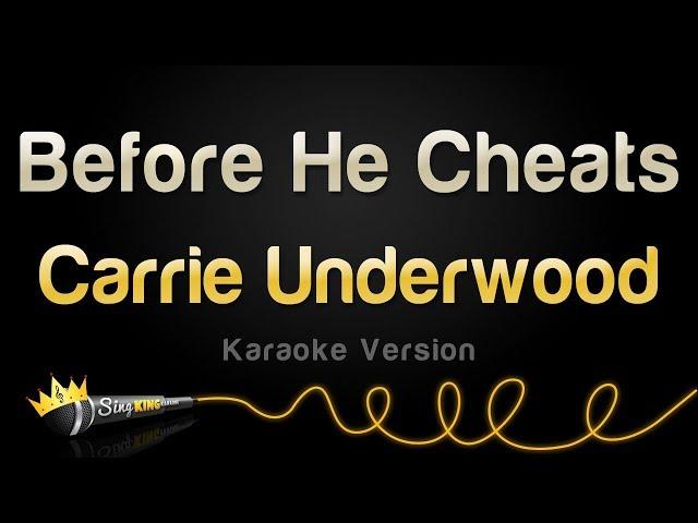 Carrie Underwood - Before He Cheats (Karaoke Version)