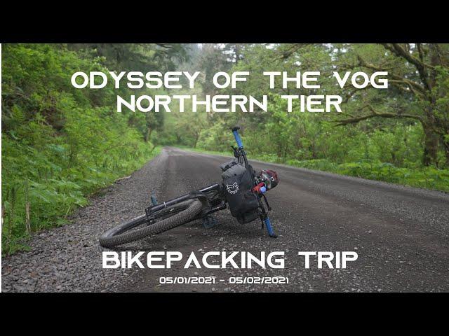 Bikepacking the Odyssey of the VOG Northern Tier Weekender || 115 Miles || PNW Overnighter