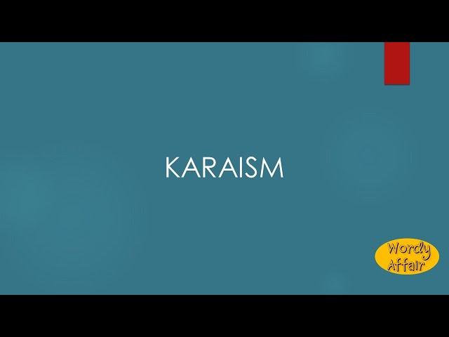 Karaism Meaning