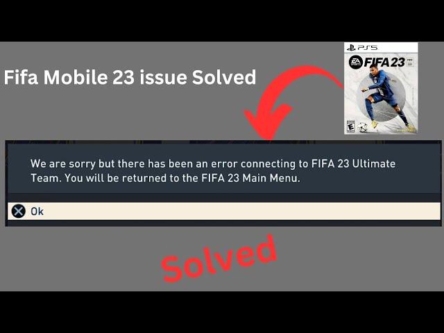 How to Fix We are Sorry but there has been an error connecting to FIFA 23 Ultimate Team || 2023 ||