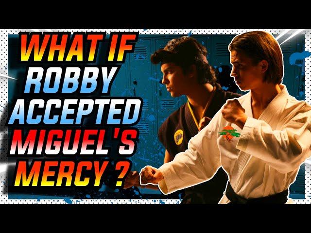 What If ROBBY Accepted MIGUEL'S MERCY?