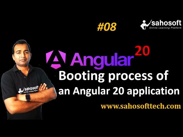 booting process of the application in Angular 20 | Angular 20 Tutorials in Hindi | Sahosoft