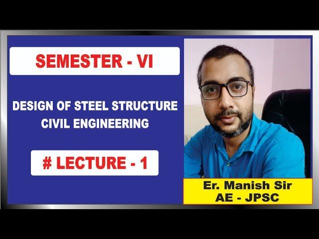 Design of steel structure lecture 01 for diploma 6th semester #diploma #steel #structure #civil engg