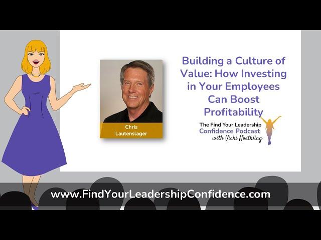 Chris Lautenslager on Building a Culture of Value EP324