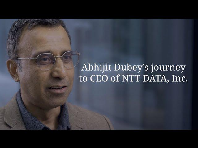 Abhijit Dubey's journey to CEO of NTT DATA, Inc.