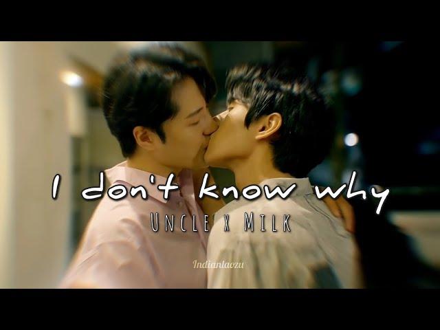 BL| UncleMilk| Choco milk shake| I don't know why by NOTD, Astrid S| FMV