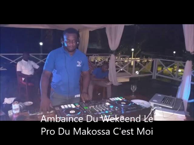 Ambiance Du Wekeend Le Pro Du Makossa Dj Pat Premier