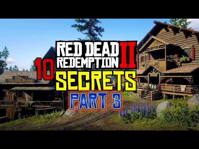 10 SECRETS That Are Very Hard To Find in Red Dead Redemption 2 | Part 3