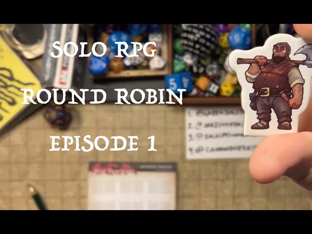 Solo RPG Round-Robin 1st Episode!  #solorpg #actualplay