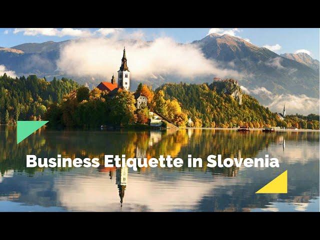 Business Etiquette in Slovenia