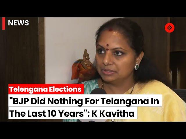 Telangana Elections 2023: K Kavitha Predicts BJP's Electoral Challenge in Telangana