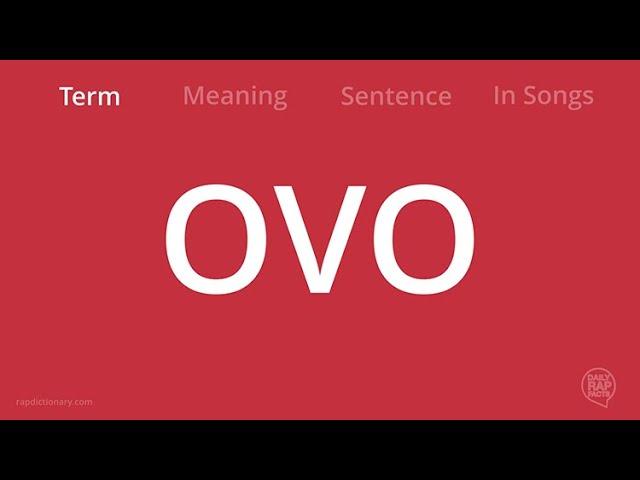 OVO (OV-Ho!) Meaning | Rap Dictionary (Lemme hear you say OV-Ho!)