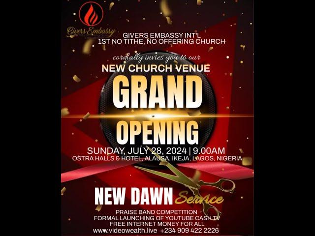 || GIVERS EMBASSY NEW DAWN SUNDAY SERVICE || 28TH JULY 2024 ||