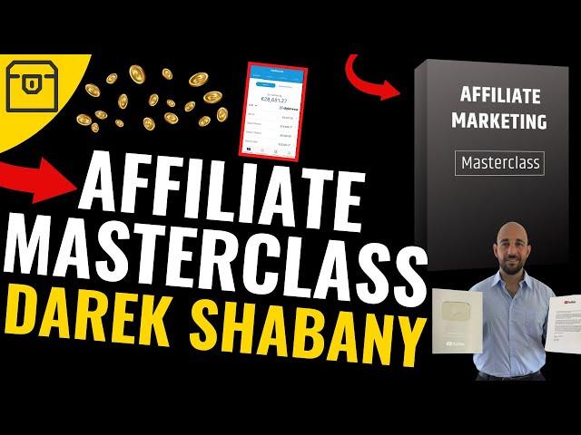 Affiliate Masterclass Erfahrungen von Darek Shabany