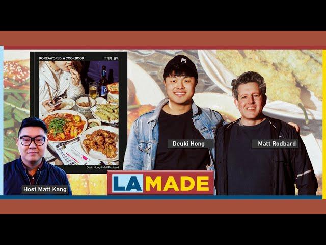 LA Made Presents: Koreaworld - A Cookbook