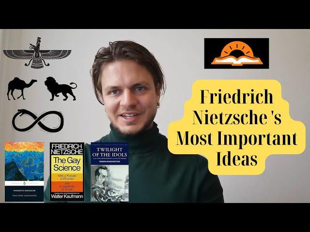 Nietzsche's Most Important Ideas