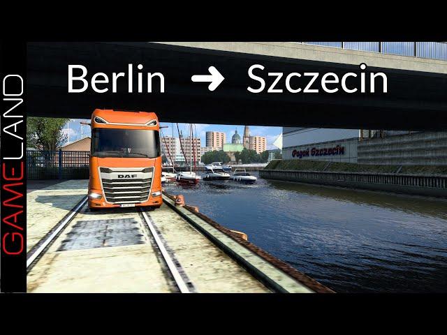 Berlin (Germany)  Szczecin (Poland)  Poland Rebuilding / ProMods - Euro Truck Simulator 2 Polska