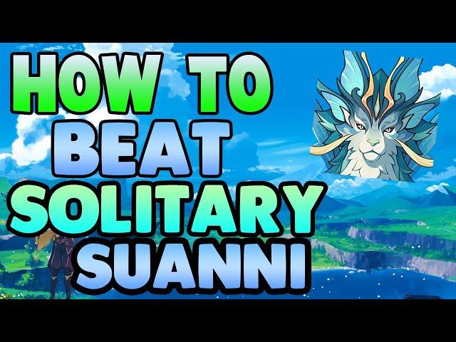 How to EASILY beat Solitary Suanni in Genshin Impact - Free to Play Friendly!  #genshinboss