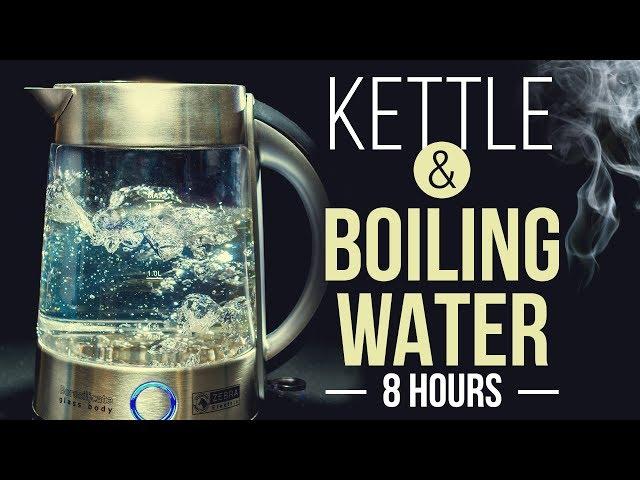 WHITE NOISE boiling water in kettle 8 hours